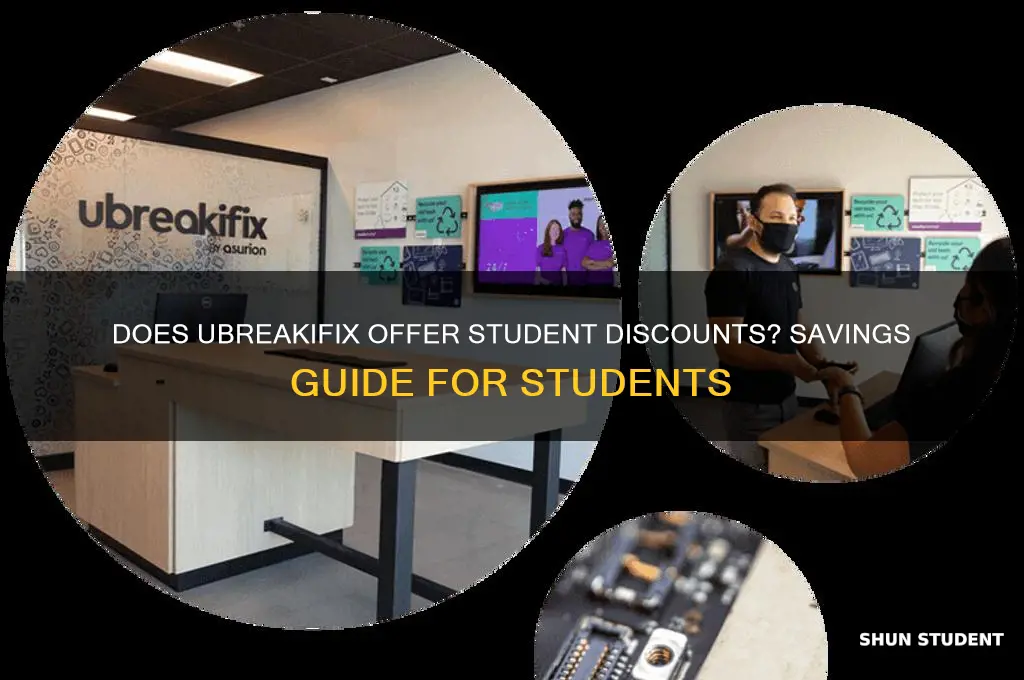 does ubreakifix give student discount