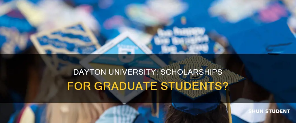 does university of dayton provide scholarship for graduate student