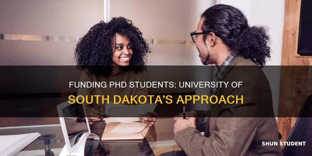 does university of south dakota pay for phd students