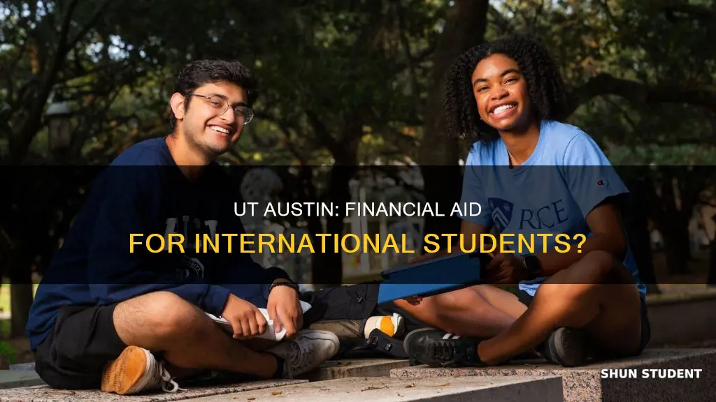 does university of texas austin give aid for international students