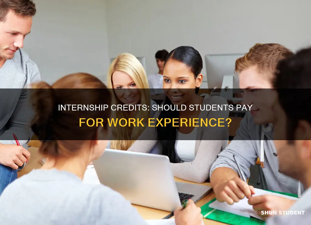 does university student pay for internship-earned credit