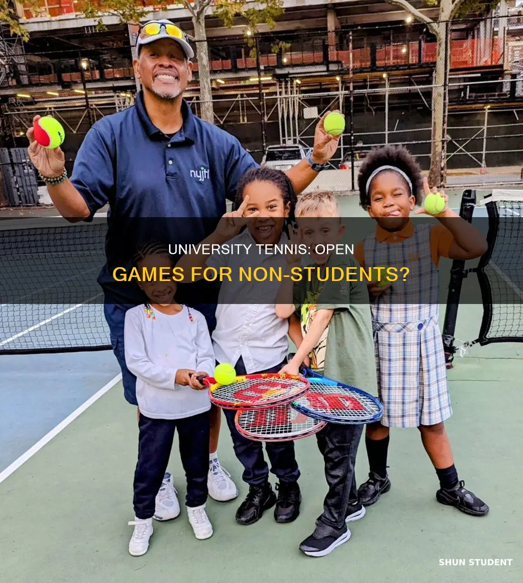 does university tennis provide games for non students