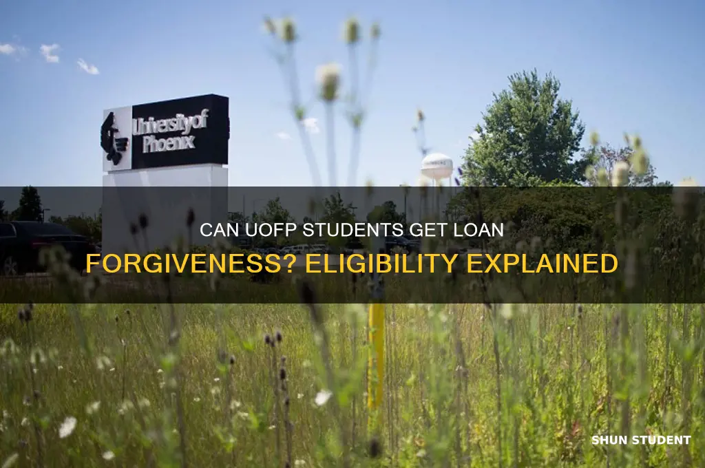 does uofp students qualify for loan forgiveness