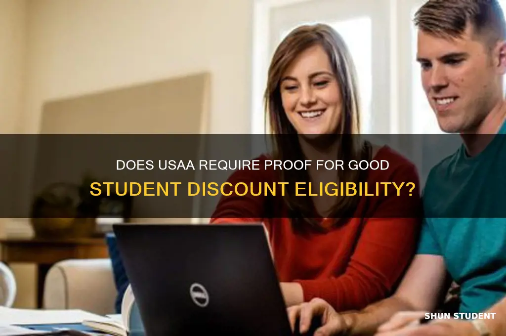 does usaa ask for proof of good student discount