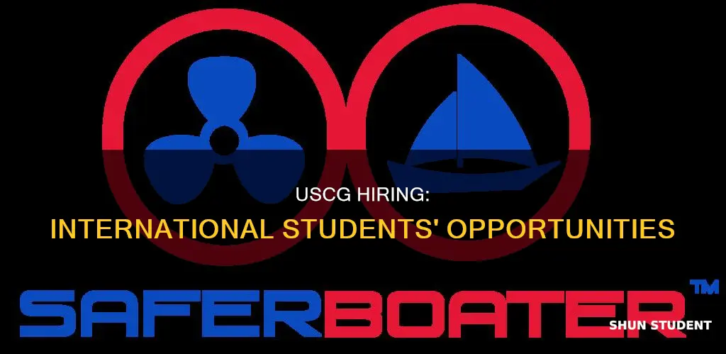 does uscg hire international students