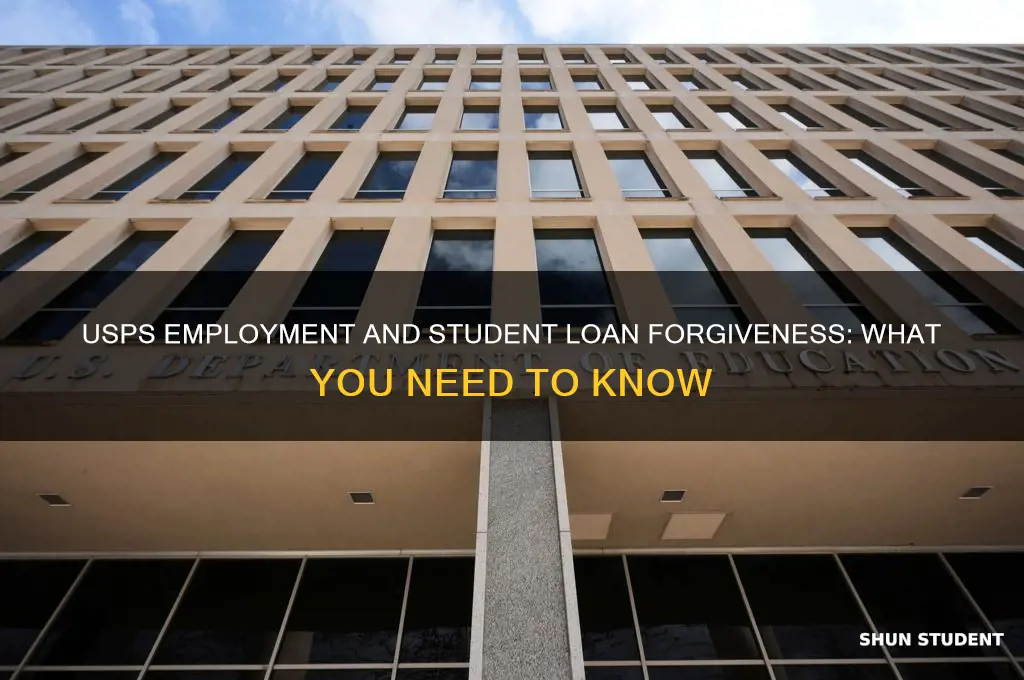 does usps qualify for student loan forgiveness