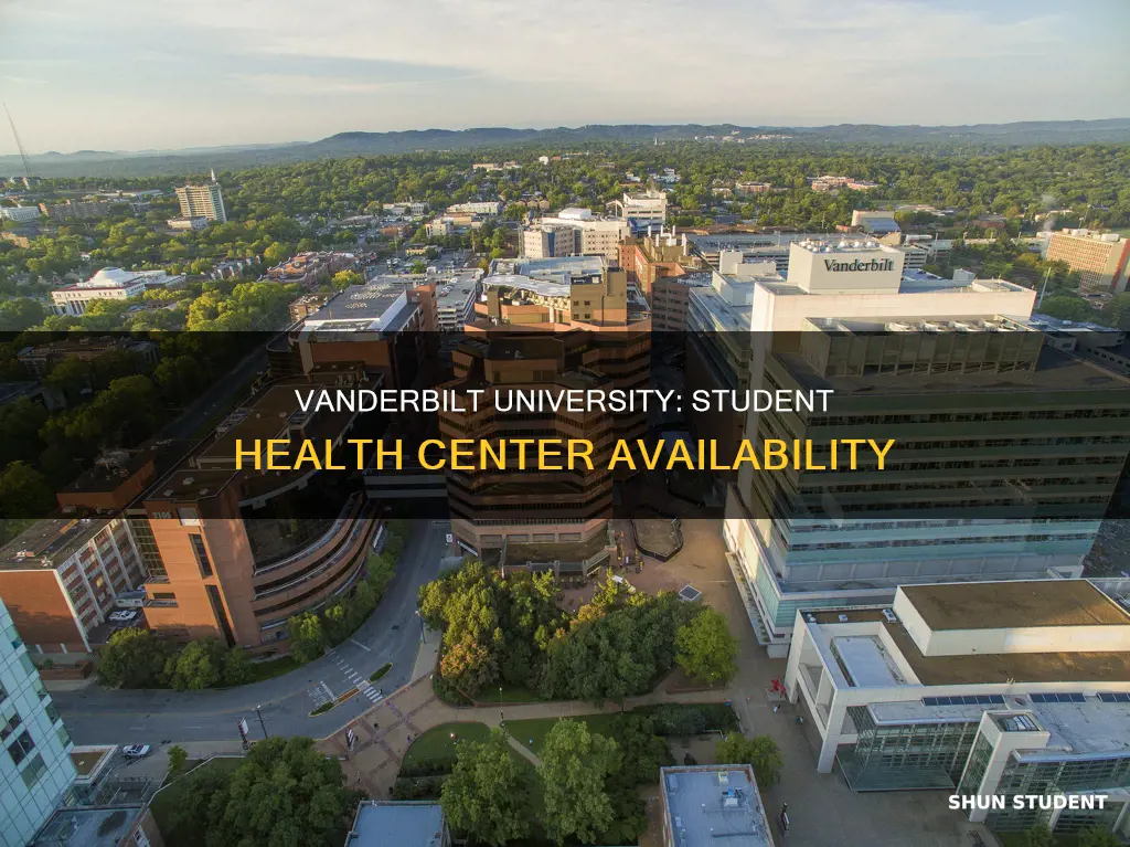 does vanderbilt university have a student health center