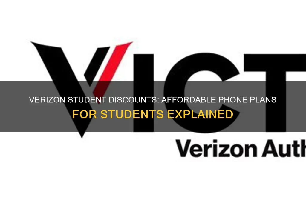 does verizon offer student phone plans discounts