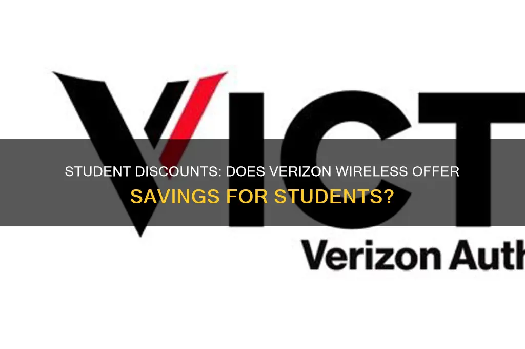 does verizonwireless offer a discount to students