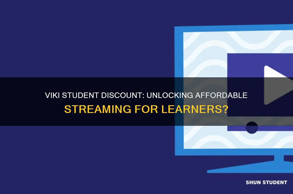 does viki have student discount