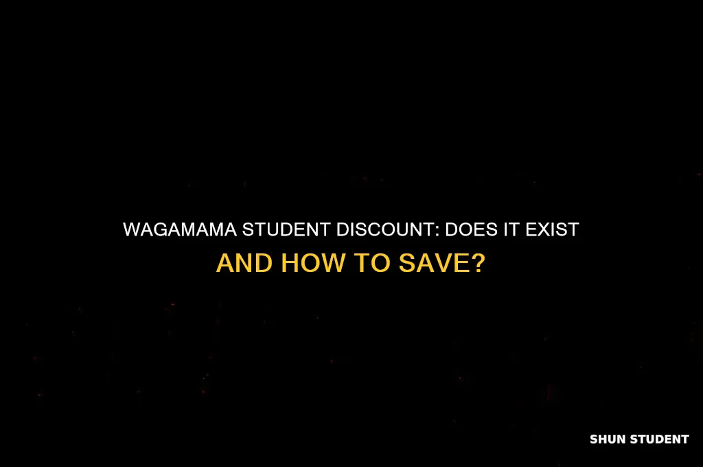 does wagamama accept student discount