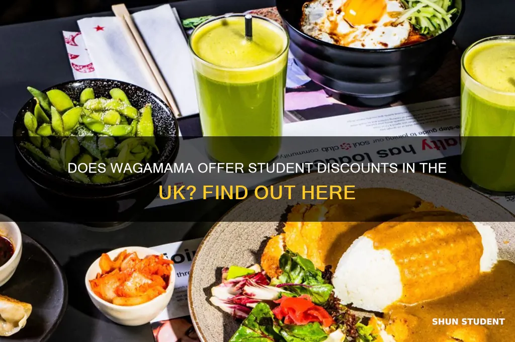 does wagamamas do student discount uk