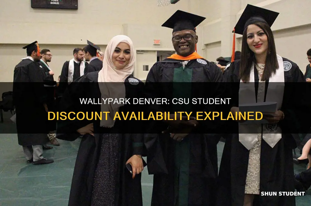does wallypark denver have csu student discount