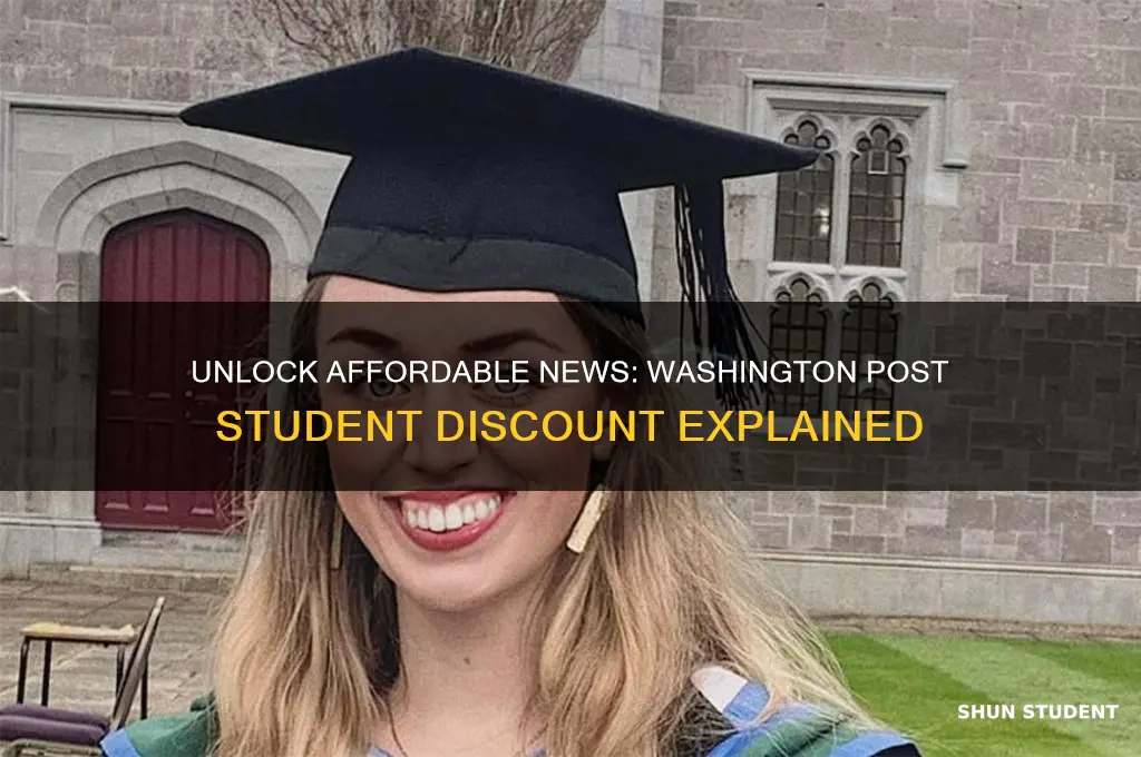 does washington post have a student discount