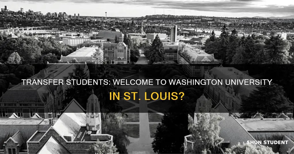 does washington university in st louis accept transfer students