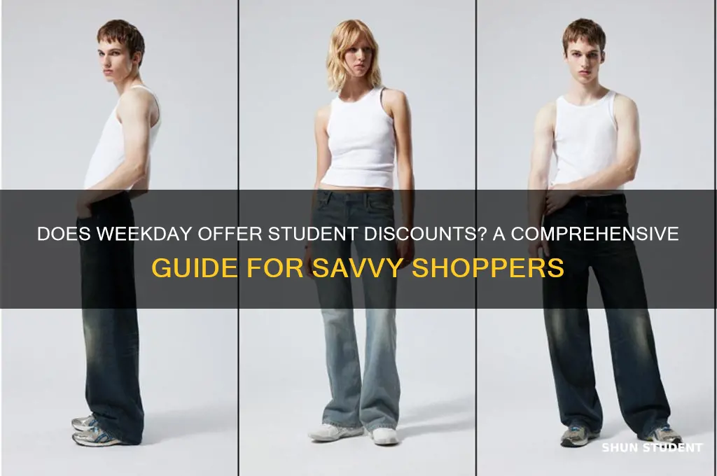 does weekday do student discount