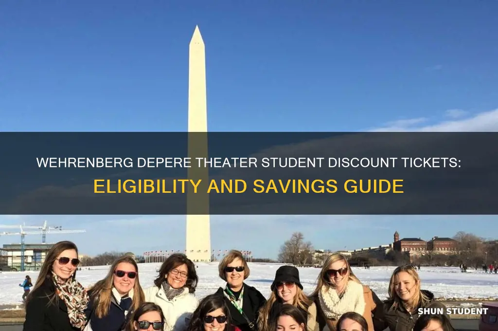 does wehrenberg depere theater honor student discount tickets