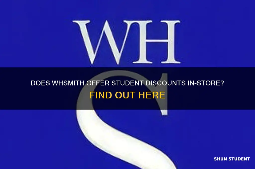 does whsmith do student discount in-store