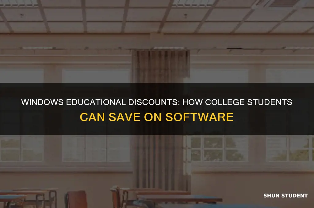 does windows offer educational discounts for college students