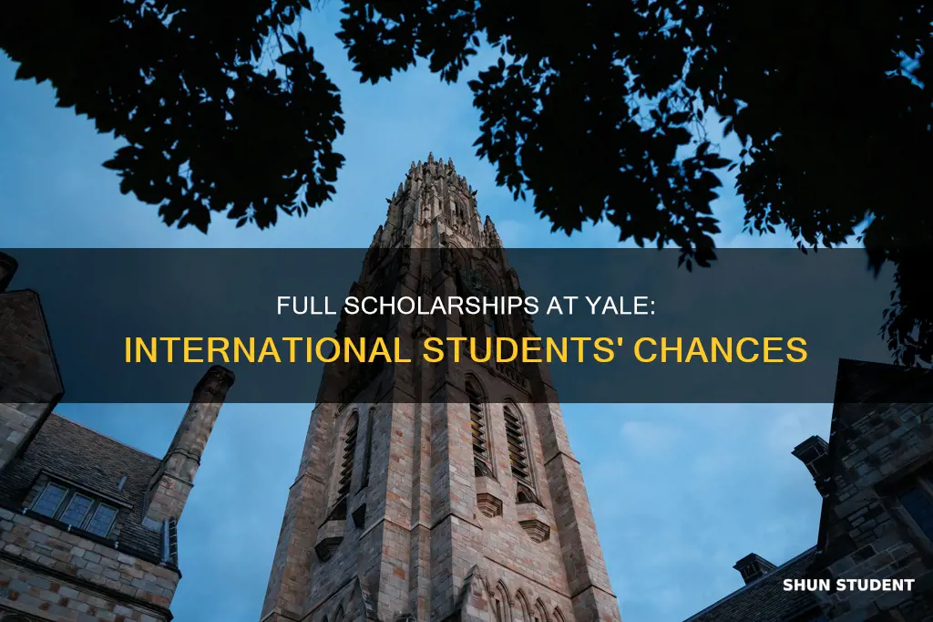 does yale give full scholarships to international students
