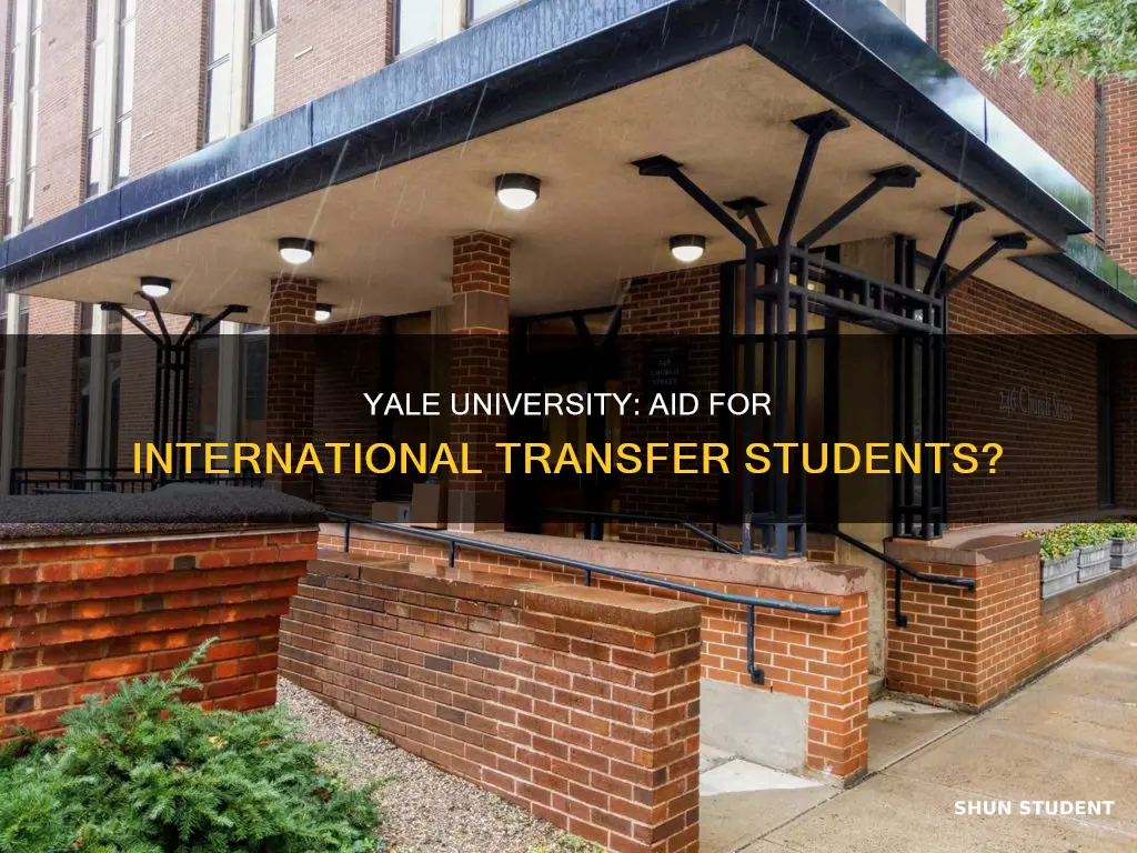 does yale university give aid to international transfer students