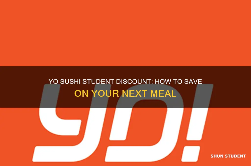 does yo sushi do student discount