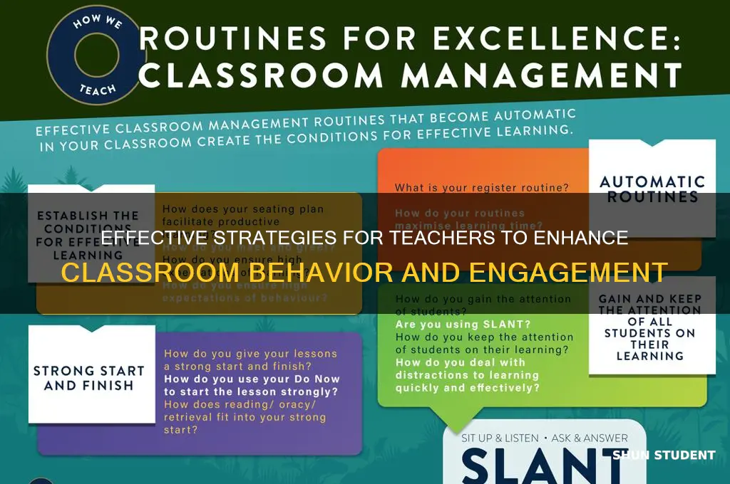 how a teacher can improve students behavior in the classroom