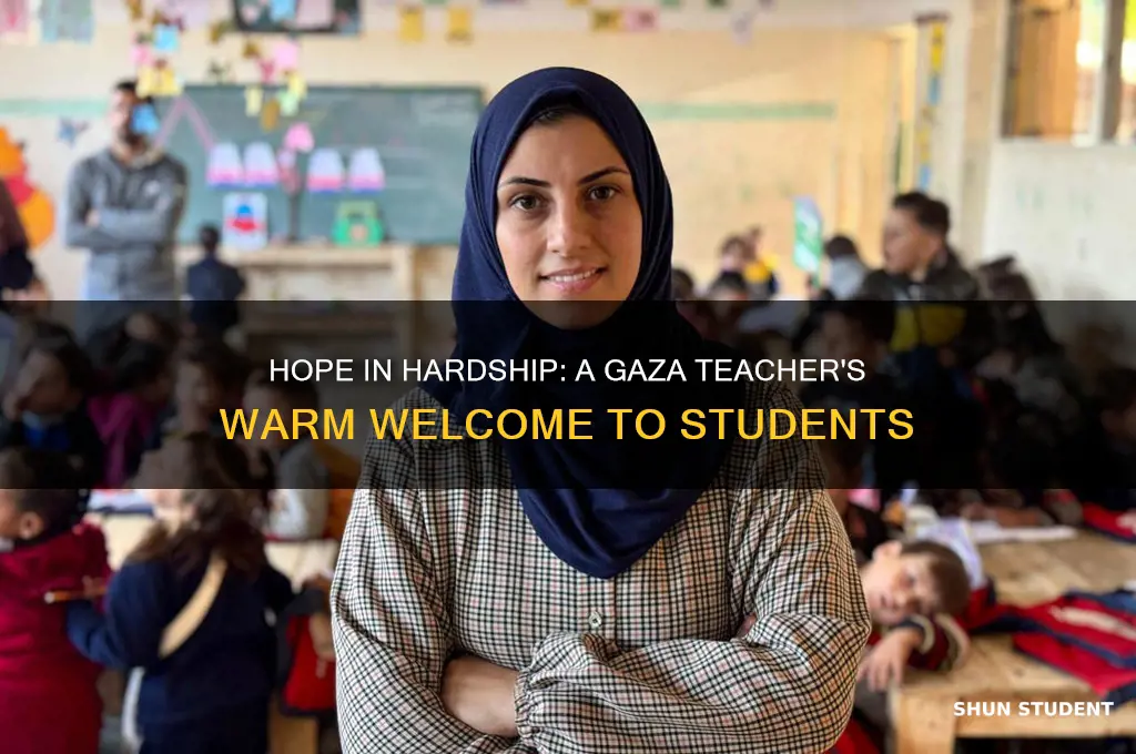 how a teacher in gaza greets her students