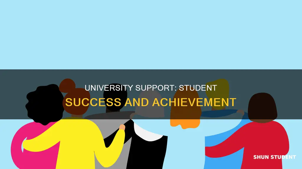 how a university helps students achieve