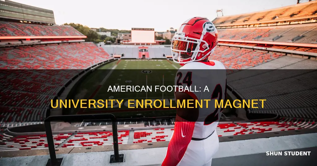 how american football help the universities to get students