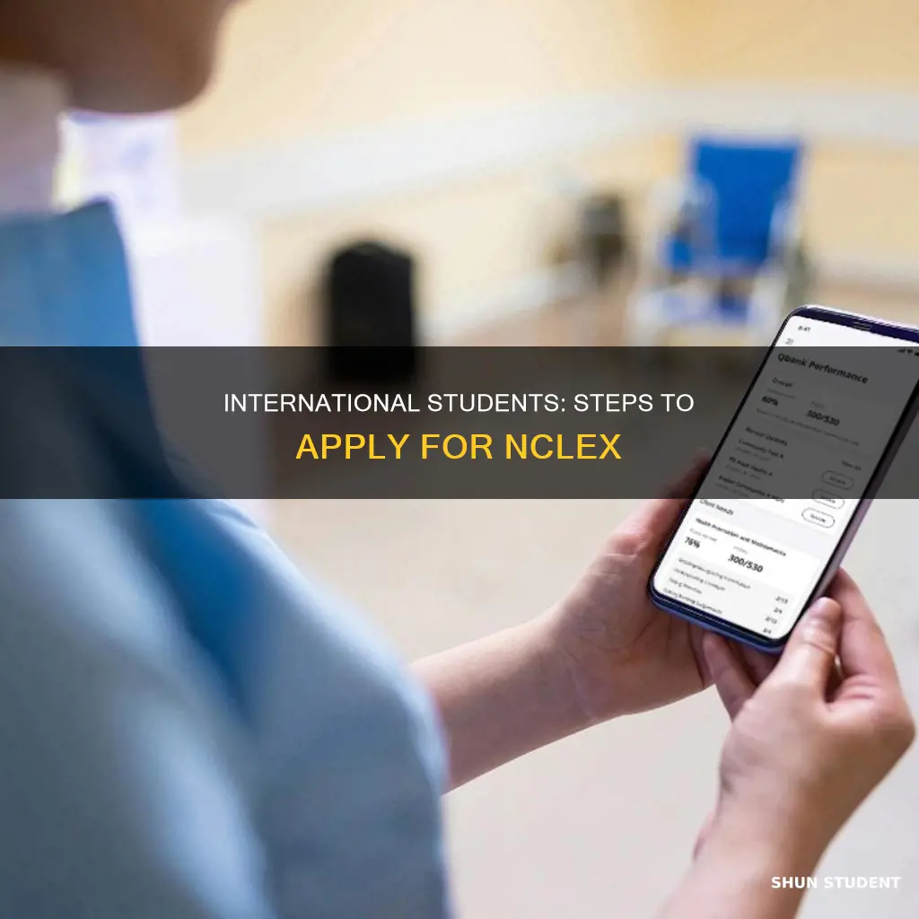 how an international student apply for nclex