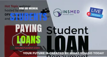 Medical Students: Strategies for Paying Off Loans