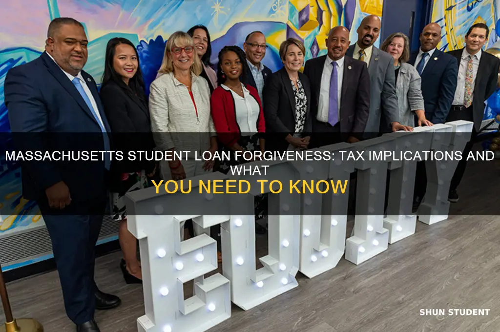 how are taxes impacted by student loan forgiveness massachusetts