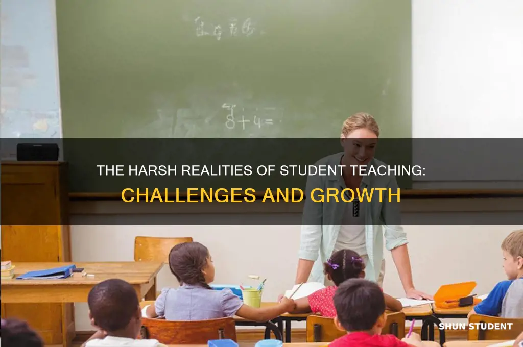 how bad is student teaching