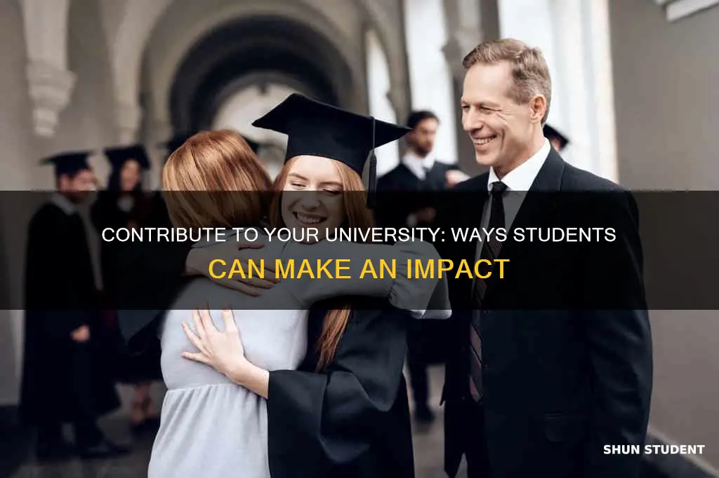 how can a student contribute to a university