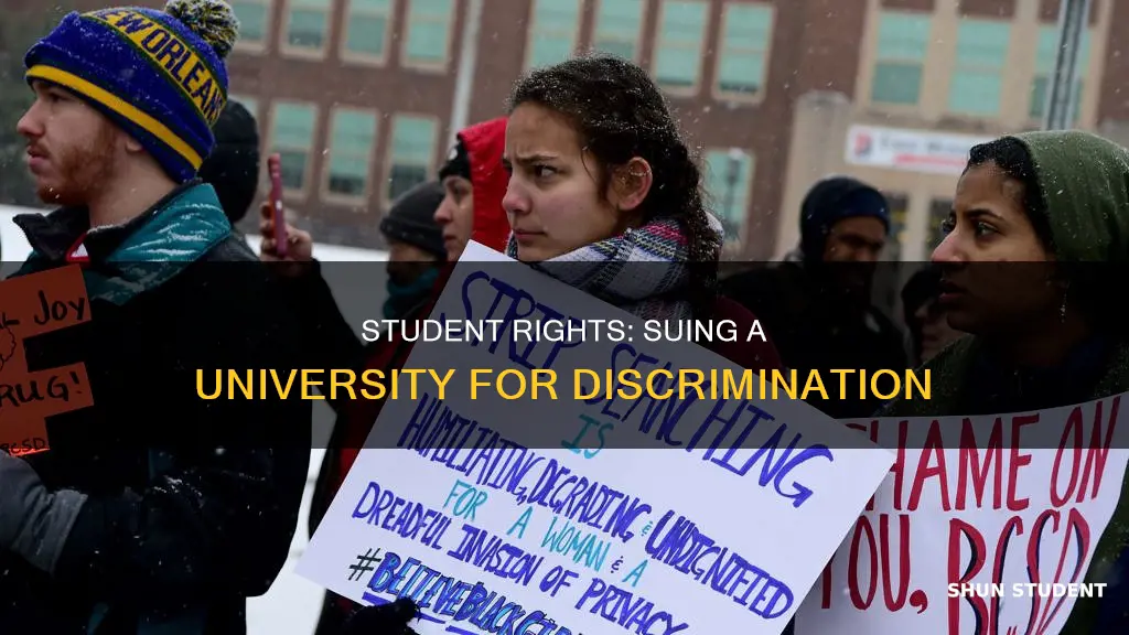 how can a student sue a university for discrimination