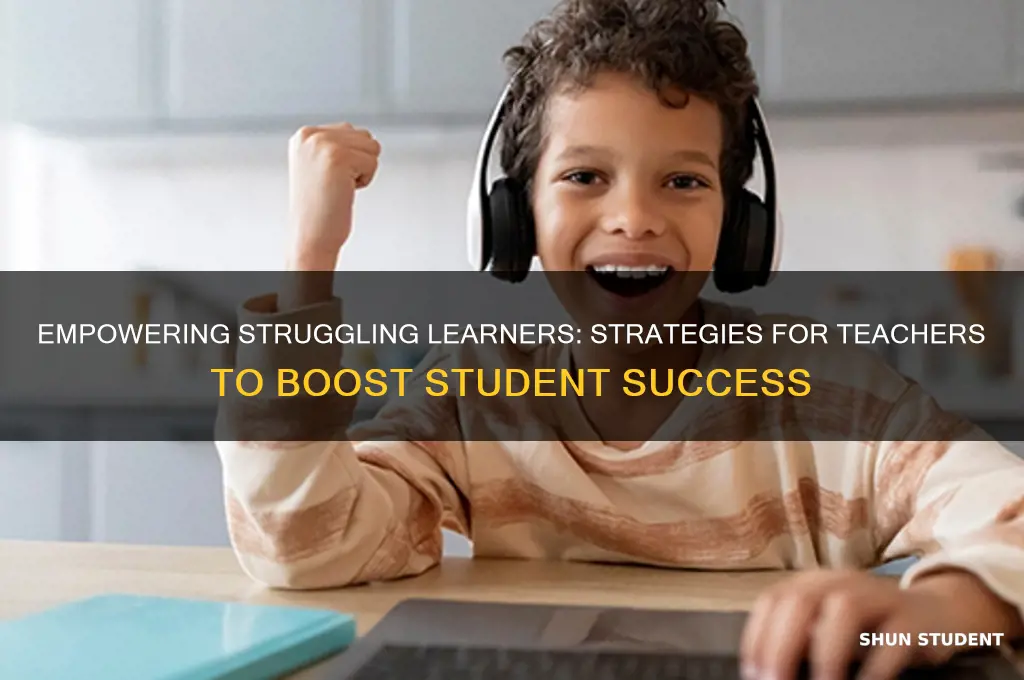 how can a teacher improve weak students