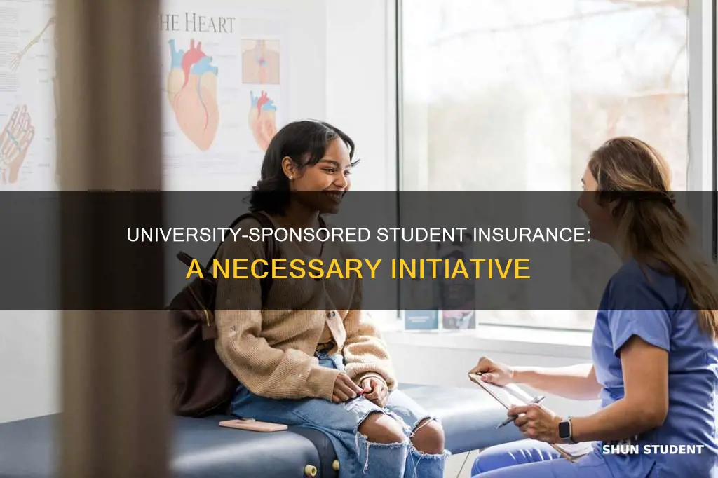 how can a university make students have insurance