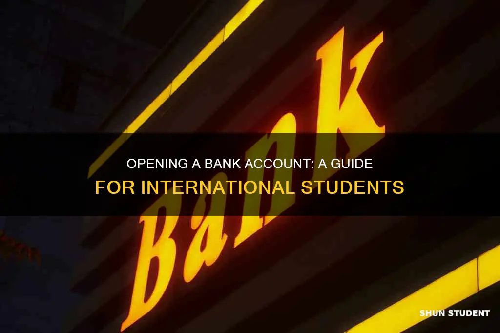 how can an international student get a bank account