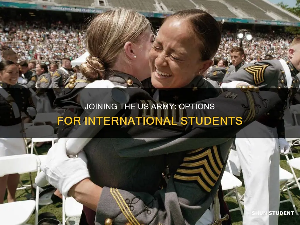 how can an international student join the us army