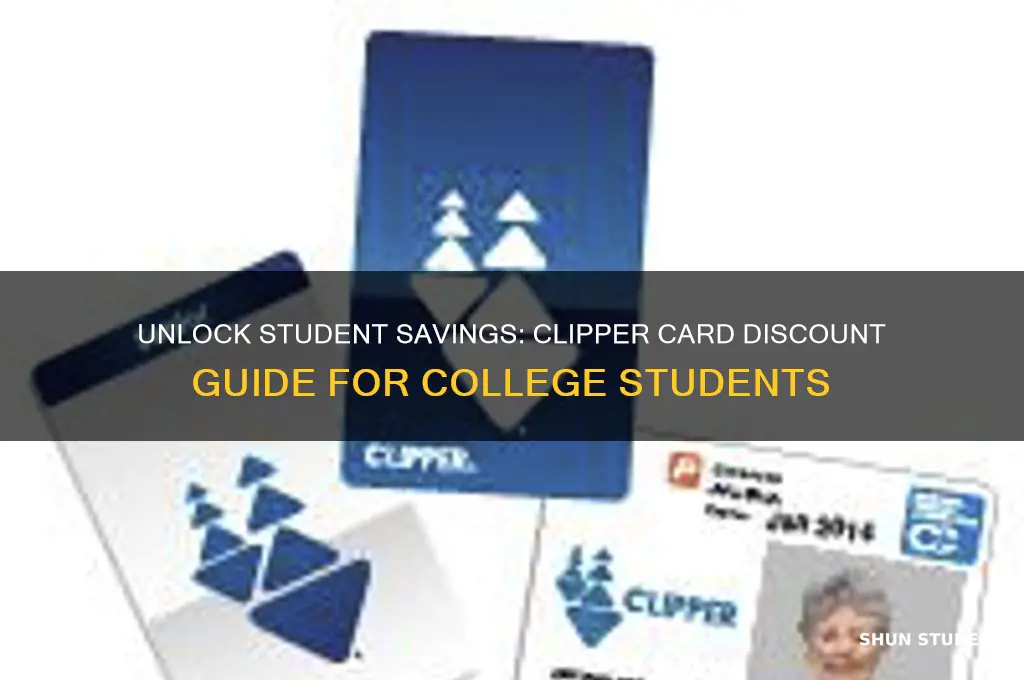 how can i get a student discount on clipper card