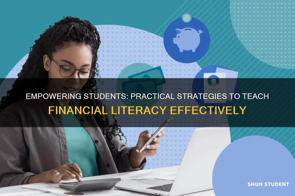 how can i teach financial literacy to students
