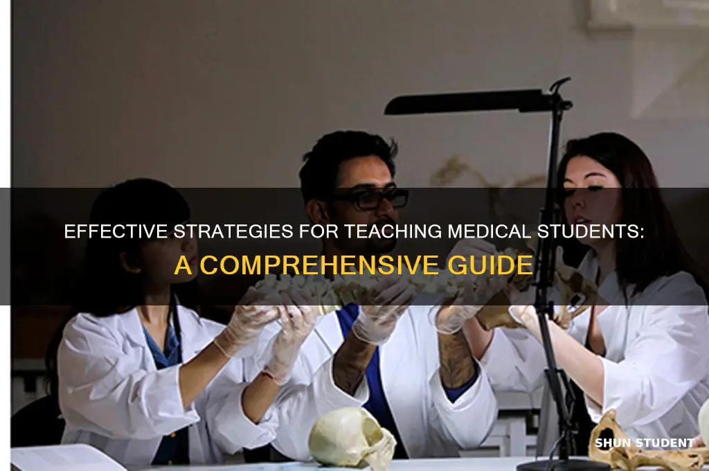 how can i teach medical students