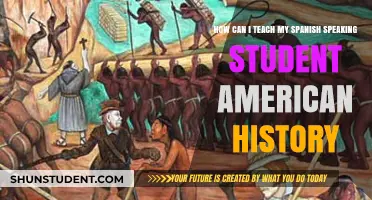 Teaching American History to Spanish-Speaking Students: Strategies for Engagement