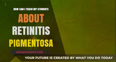 Teaching Students About Retinitis Pigmentosa: Strategies and Insights