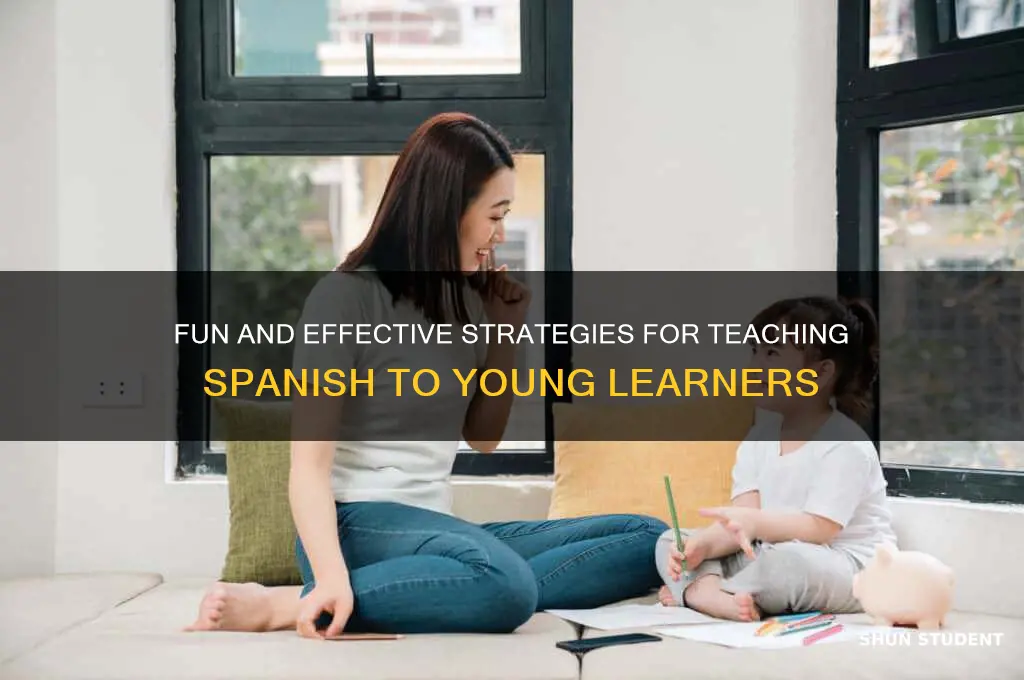how can i teach spanish to prmary and elementary students