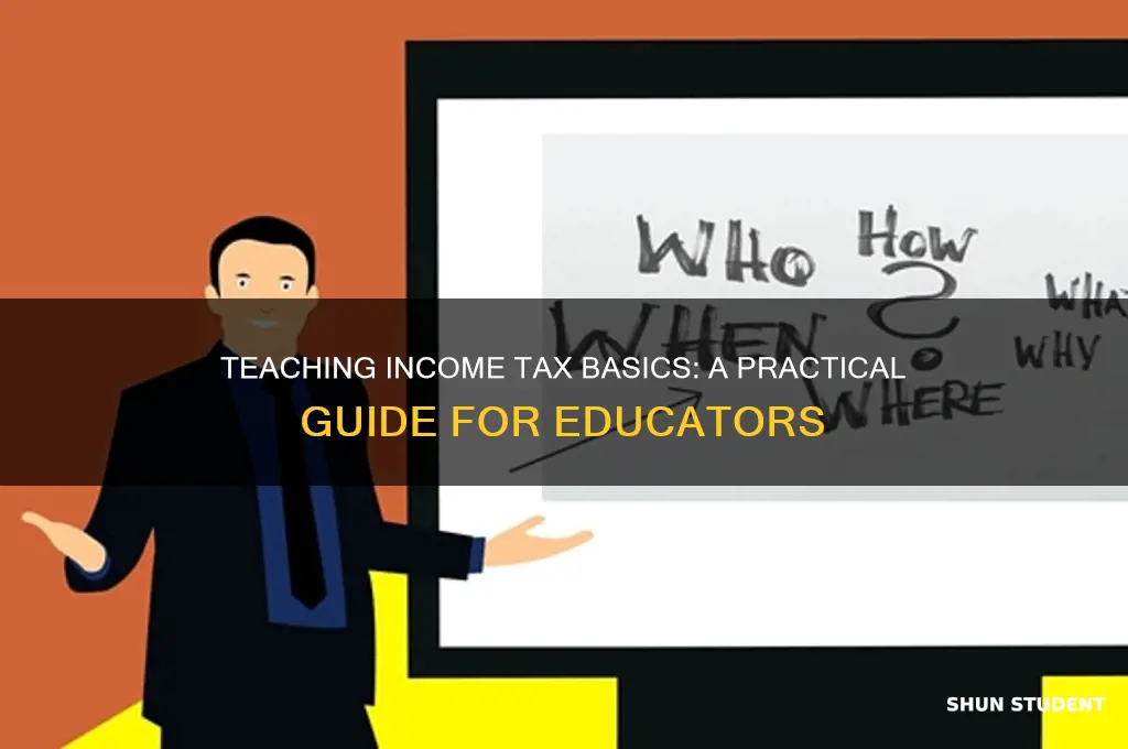 how can i teach students to do income tax