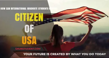 International Grad Students: Becoming US Citizens