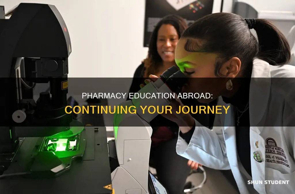 how can international student continued his pharmacy education