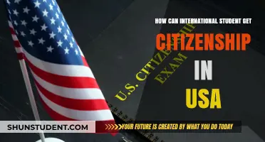 International Students: Your Path to US Citizenship